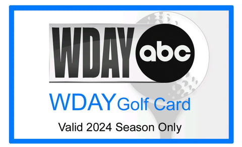 *2024 WDAY Golf Card* - On Sale Starting Thurs. May 2nd at 8am!
